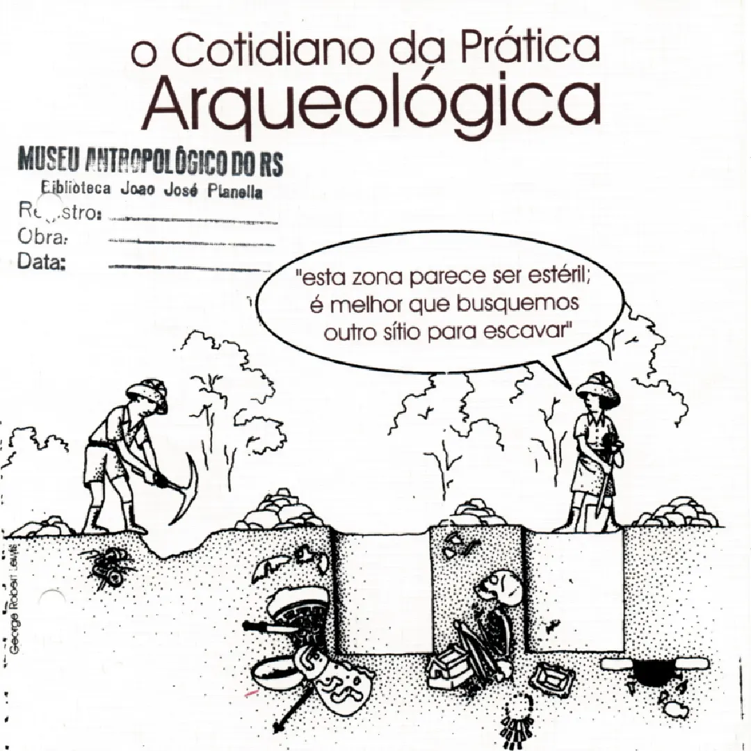 1994 - O Cotidiano da Prática Arqueológica